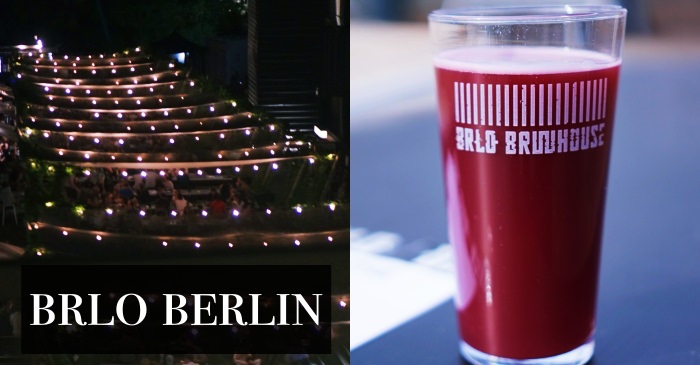 柏林酒吧|在地精釀啤酒品牌BRLO露天啤酒花園，超過20種口味