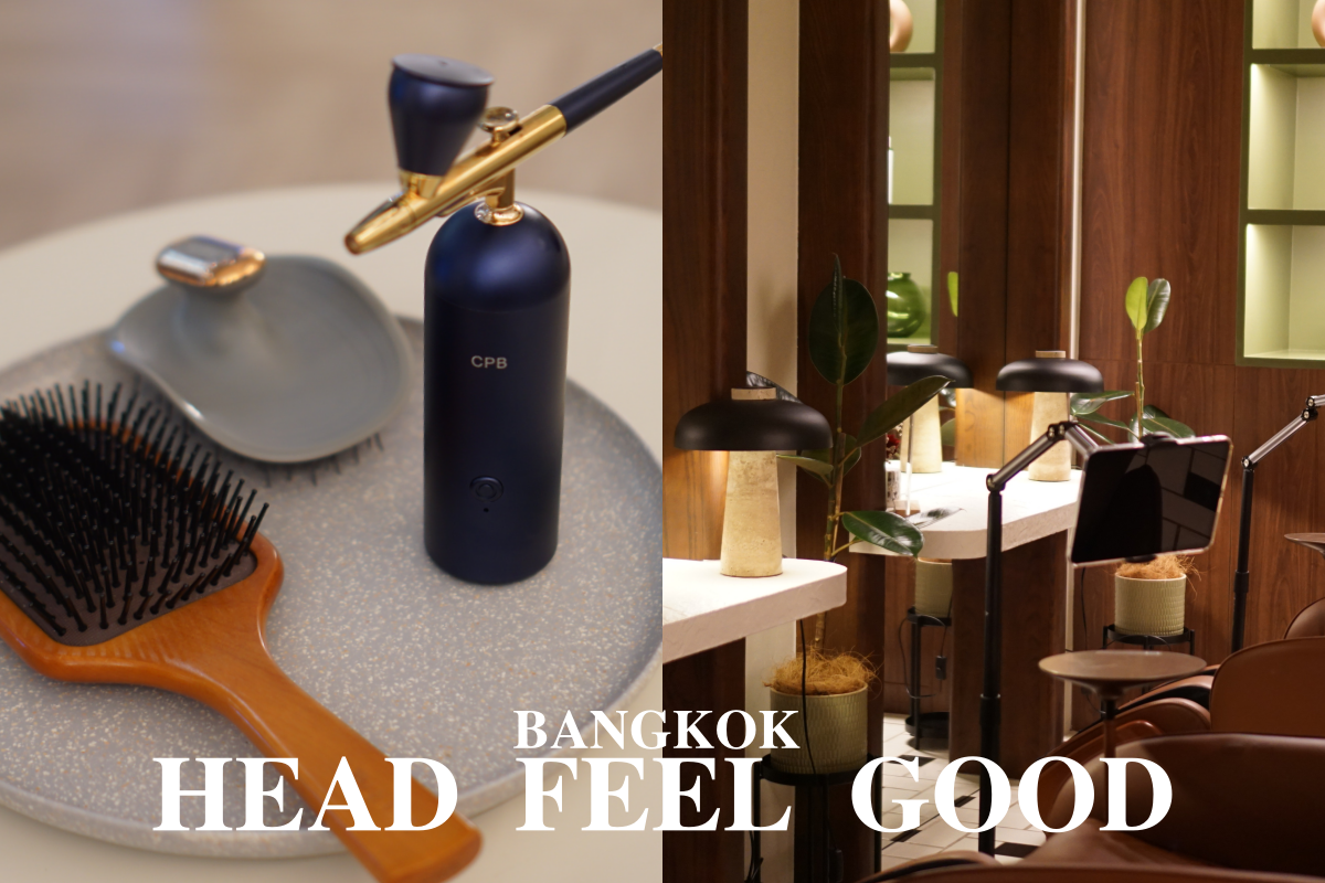 【曼谷洗髮按摩】HEAD FEEL GOOD頂級頭療，洗頭界的愛馬仕！